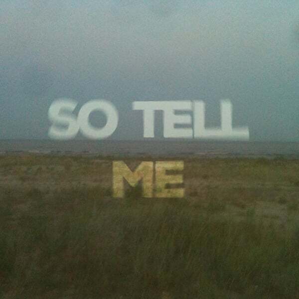 Cover art for So Tell Me